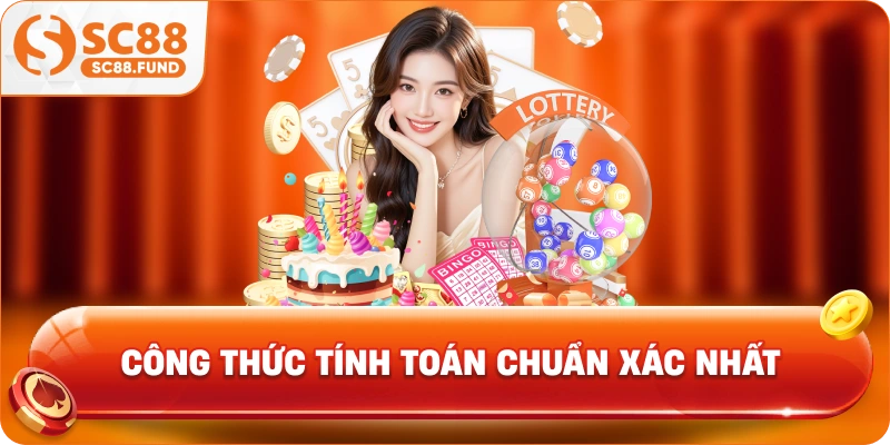 Công thức tính toán chuẩn xác nhất